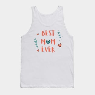 Best Mom Ever Tank Top